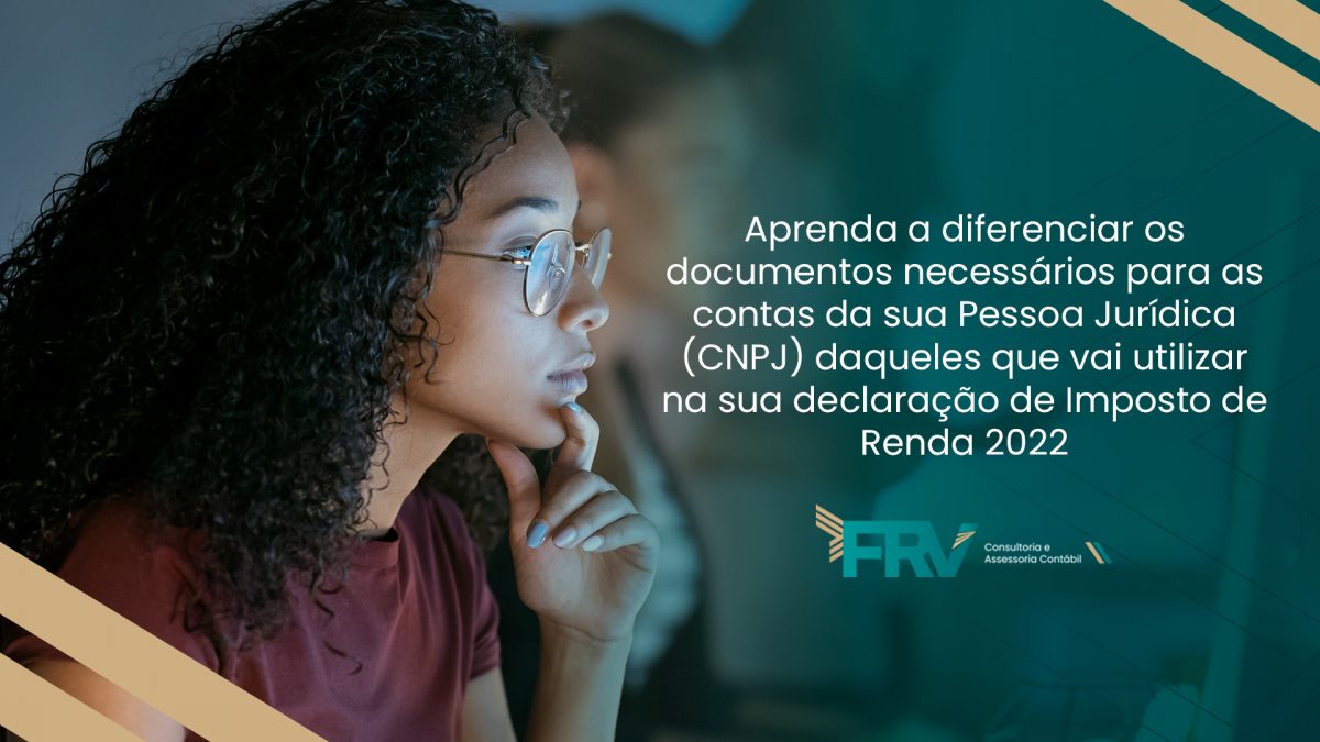 Quem tem empresa precisa declarar Imposto de Renda Pessoa Física FRV